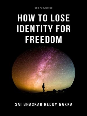 cover image of How to Lose Identity for Freedom